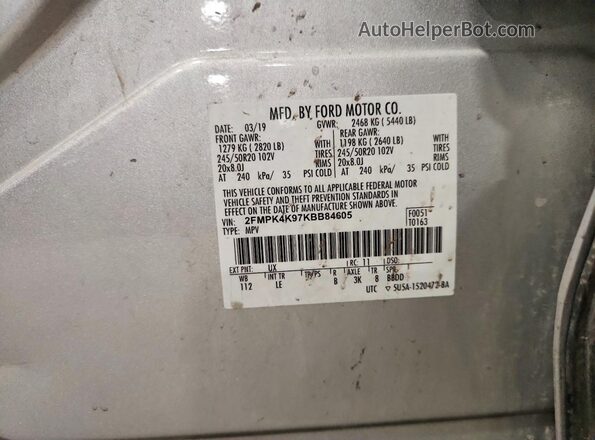 2FMPK4K97KBB84605 2019 FORD EDGE Silver Vista de la etiqueta del VIN