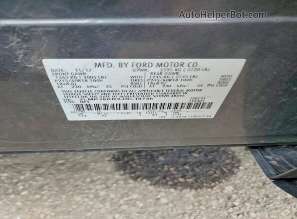 2LMPJ8KRXJBL18746 2018 LINCOLN MKX Gray VIN կոդի պիտակի տեսք