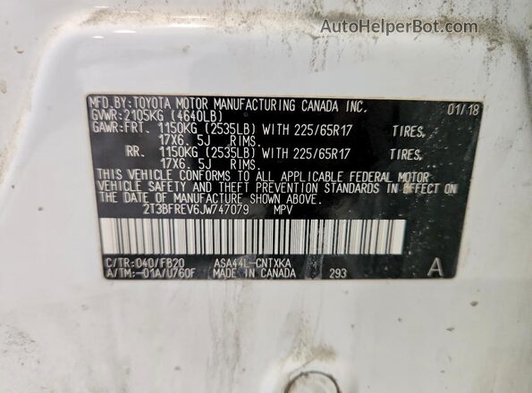 2T3BFREV6JW747079 2018 TOYOTA RAV4 White Vista de la etiqueta del VIN