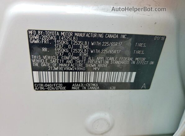 2T3WFREV9GW249940 2016 TOYOTA RAV4 Белый Вид наклейки с VIN-кодом