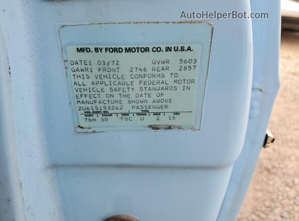2U61S153262 1972 FORD CONVERTIBL Синий Вид наклейки с VIN-кодом