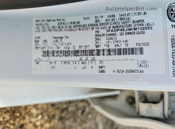 3FADP4EJ4KM132853 2019 FORD FIESTA White VIN კოდის სტიკერის ხედი