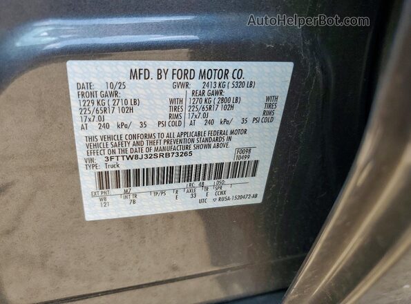3FTTW8J32SRB73265 2025 FORD MAVERICK Charcoal VIN sticker view