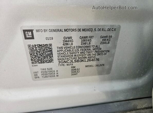 3GNCJLSB3KL264076 2019 CHEVROLET TRAX Серебряный Вид наклейки с VIN-кодом
