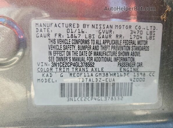 3N1CE2CP4GL378552 2016 NISSAN VERSA Gray Vista de la etiqueta del VIN