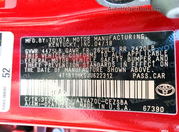 4T1B11HK5JU622312 2018 TOYOTA CAMRY Red Вид наклейки з VIN-кодом