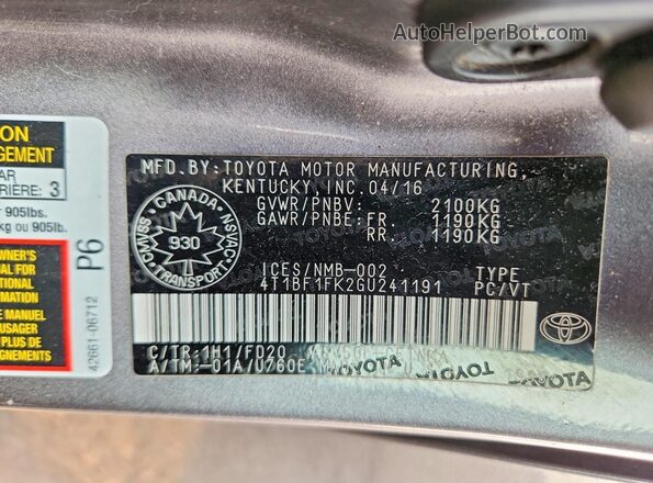4T1BF1FK2GU241191 2016 TOYOTA CAMRY Gray Widok naklejki z numerem VIN