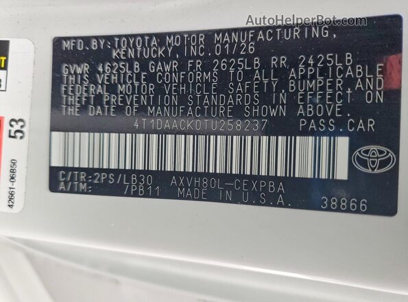 4T1DAACK0TU258237 2026 TOYOTA CAMRY White VIN sticker view