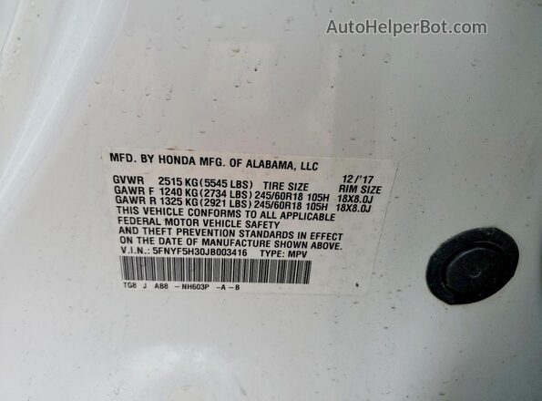 5FNYF5H30JB003416 2018 HONDA PILOT White Vista de la etiqueta del VIN