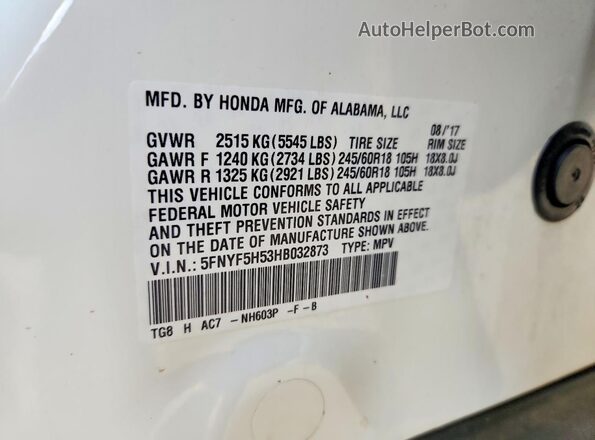 5FNYF5H53HB032873 2017 HONDA PILOT White VIN კოდის სტიკერის ხედი