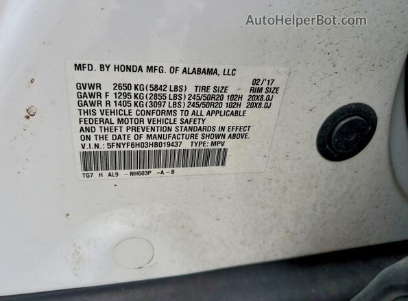 5FNYF6H03HB019437 2017 HONDA PILOT White VIN sticker view