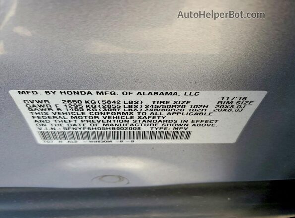 5FNYF6H05HB002008 2017 HONDA PILOT Silver VIN კოდის სტიკერის ხედი