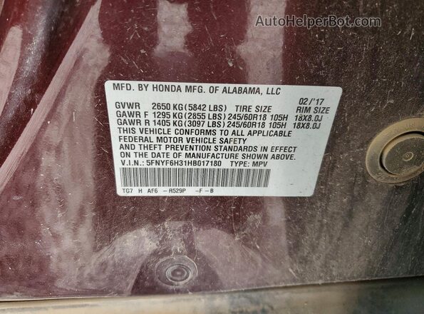 5FNYF6H31HB017180 2017 HONDA PILOT Burgundy Vista de la etiqueta del VIN