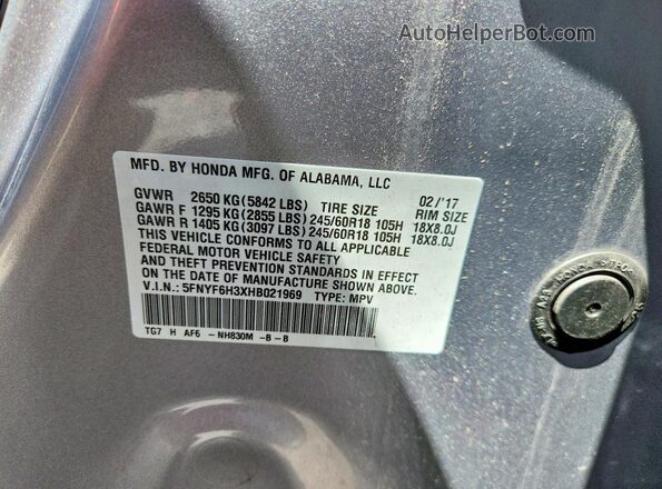 5FNYF6H3XHB021969 2017 HONDA PILOT Silver VIN კოდის სტიკერის ხედი