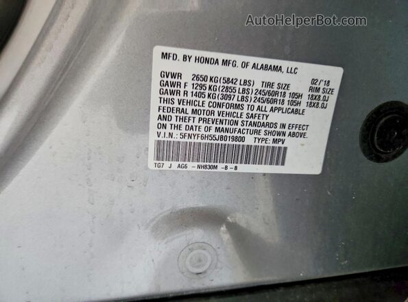 5FNYF6H55JB019800 2018 HONDA PILOT Silver VIN კოდის სტიკერის ხედი