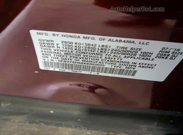 5FNYF6H68KB003035 2019 HONDA PILOT Maroon Vista de la etiqueta del VIN