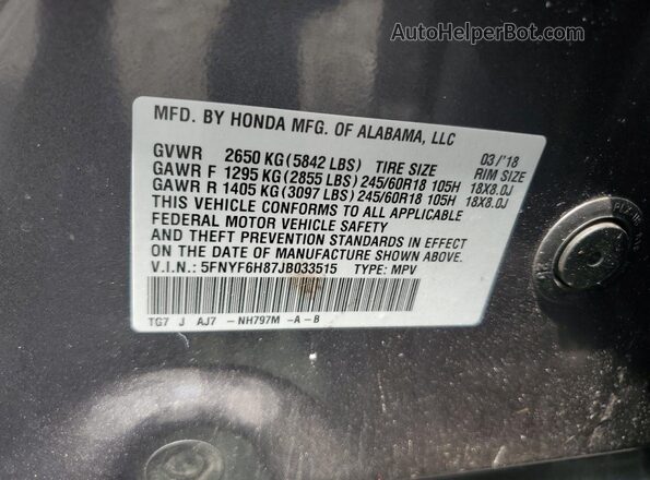 5FNYF6H87JB033515 2018 HONDA PILOT Gray Widok naklejki z numerem VIN