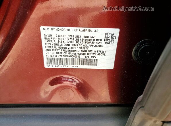5FNYF7H20KB005039 2019 HONDA PASSPORT Бордовый Вид наклейки с VIN-кодом