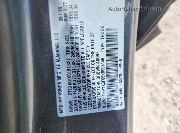 5FPYK3F66KB008156 2019 HONDA RIDGELINE Gray VIN կոդի պիտակի տեսք