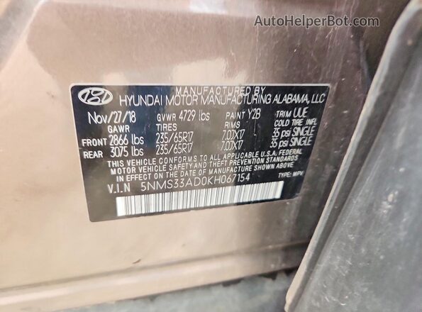 5NMS33AD0KH067154 2019 HYUNDAI SANTA Tan VIN კოდის სტიკერის ხედი