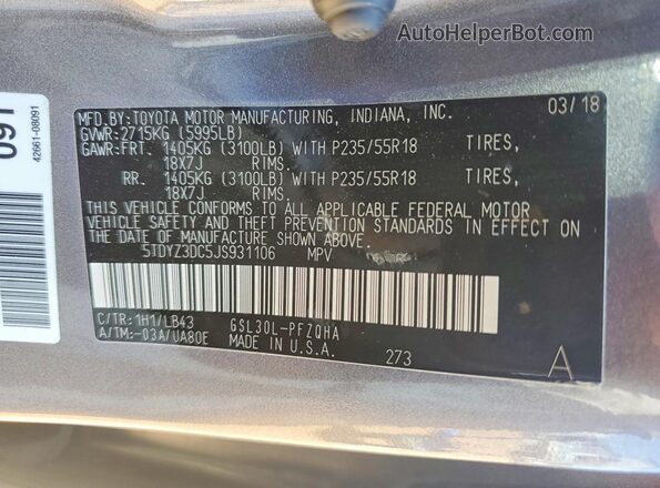 5TDYZ3DC5JS931106 2018 TOYOTA SIENNA Угольный Вид наклейки с VIN-кодом