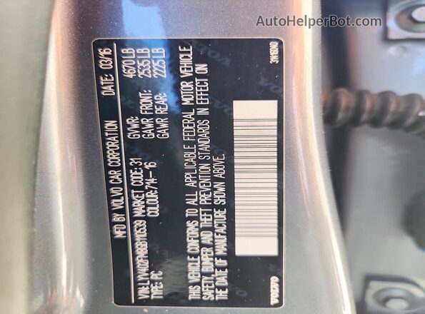 LYV402FM8GB110539 2016 VOLVO S60 Gray Vista de la etiqueta del VIN