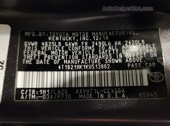 4T1B21HK1KU513862 2019 TOYOTA CAMRY Gray Вид наклейки з VIN-кодом