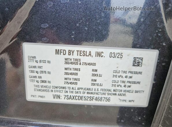 7SAXCDE52SF468756 2025 TESLA MODEL Gray Vista de la etiqueta del VIN