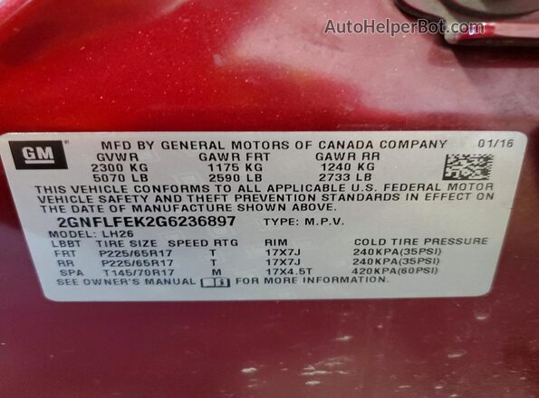 2GNFLFEK2G6236897 2016 CHEVROLET EQUINOX Burgundy VIN կոդի պիտակի տեսք