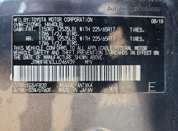 JTMBFREV3JJ246939 2018 TOYOTA RAV4 Gray Vista de la etiqueta del VIN