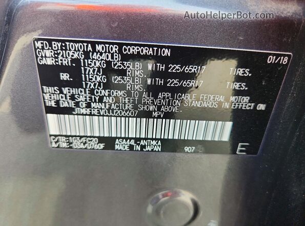 JTMRFREV0JJ206607 2018 TOYOTA RAV4 Gray VIN კოდის სტიკერის ხედი