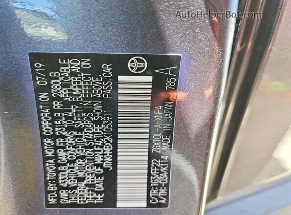 JTNKHMBX2K1053911 2019 TOYOTA C-HR Gray VIN კოდის სტიკერის ხედი