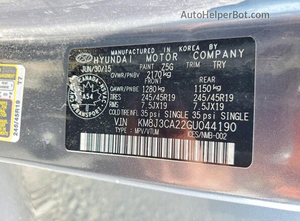 KM8J3CA22GU044190 2016 HYUNDAI TUCSON Gray Вид наклейки з VIN-кодом