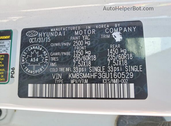 KM8SM4HF3GU160529 2016 HYUNDAI SANTA Белый Вид наклейки с VIN-кодом