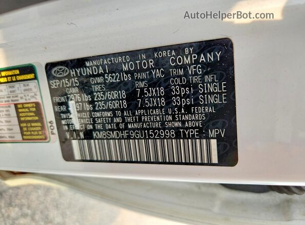 KM8SMDHF9GU152998 2016 HYUNDAI SANTA White Widok naklejki z numerem VIN