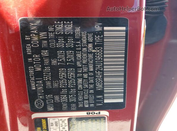KM8SR4HF2HU196683 2017 HYUNDAI SANTA Red VIN კოდის სტიკერის ხედი