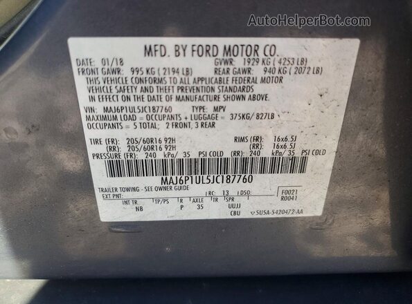 MAJ6P1UL5JC187760 2018 FORD ECOSPORT Серый Вид наклейки с VIN-кодом