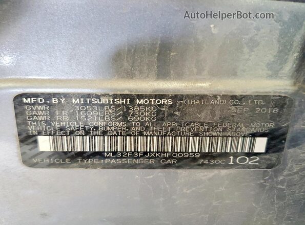 ML32F3FJXKHF00959 2019 MITSUBISHI MIRAGE Gray VIN კოდის სტიკერის ხედი