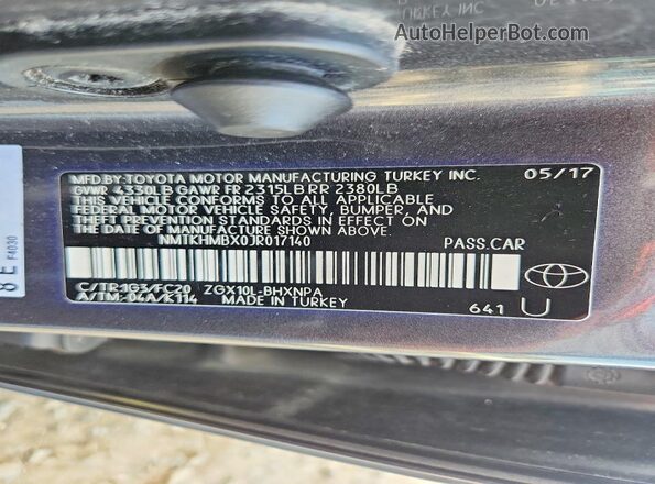 NMTKHMBX0JR017140 2018 TOYOTA C-HR Gray VIN კოდის სტიკერის ხედი