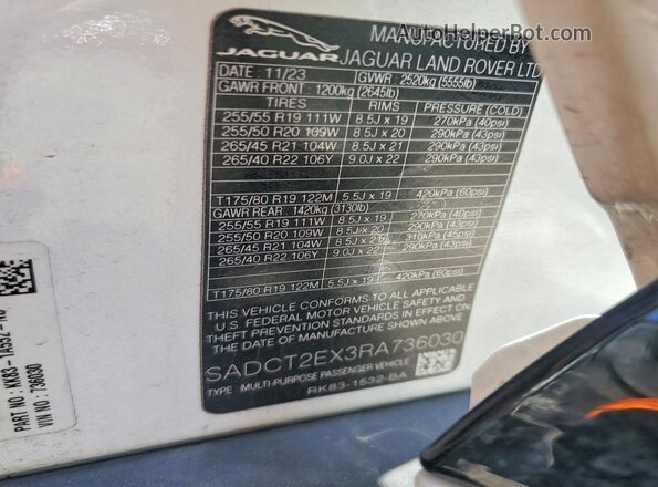 SADCT2EX3RA736030 2024 JAGUAR F-PACE White Vista de la etiqueta del VIN