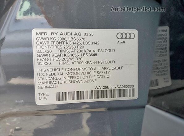 WA125BGF7SA050336 2025 AUDI SQ6 Gray Вид наклейки з VIN-кодом