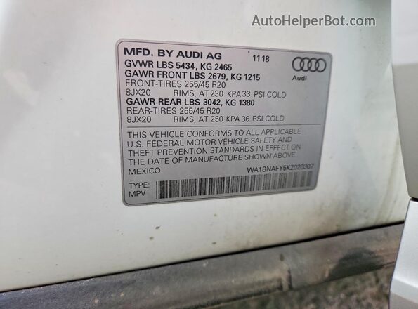 WA1BNAFY5K2020307 2019 AUDI Q5 White VIN კოდის სტიკერის ხედი