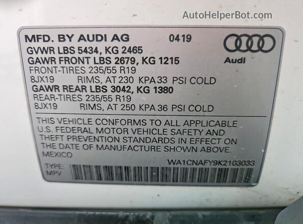 WA1CNAFY9K2103033 2019 AUDI Q5 White Вид наклейки з VIN-кодом