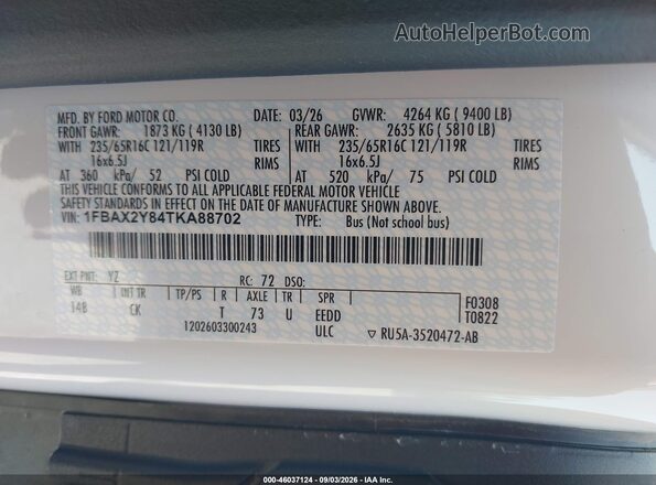 1FBAX2Y84TKA88702 2026 FORD TRANSIT-350 White VIN კოდის სტიკერის ხედი