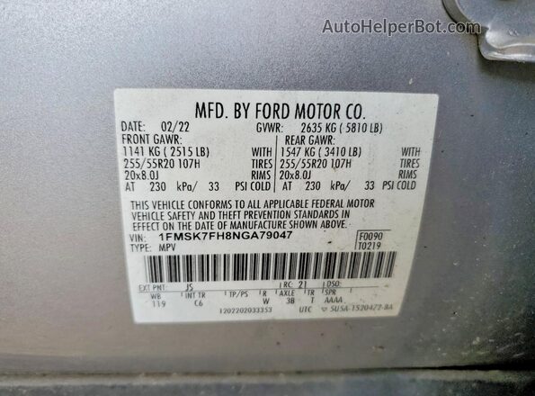 1FMSK7FH8NGA79047 2022 FORD EXPLORER Серебряный Вид наклейки с VIN-кодом