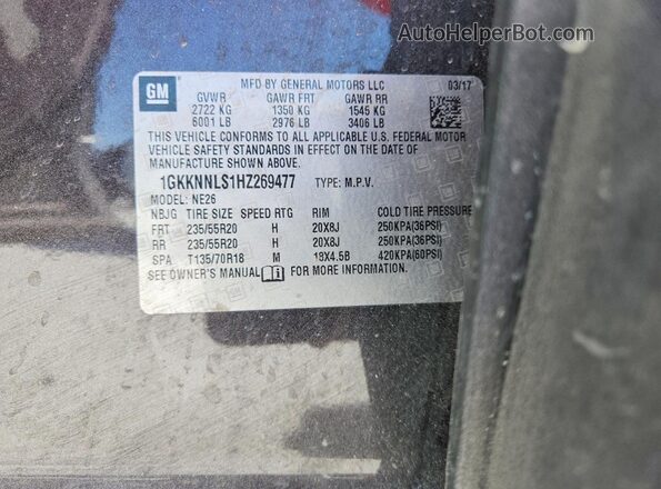 1GKKNNLS1HZ269477 2017 GMC ACADIA Gray VIN կոդի պիտակի տեսք