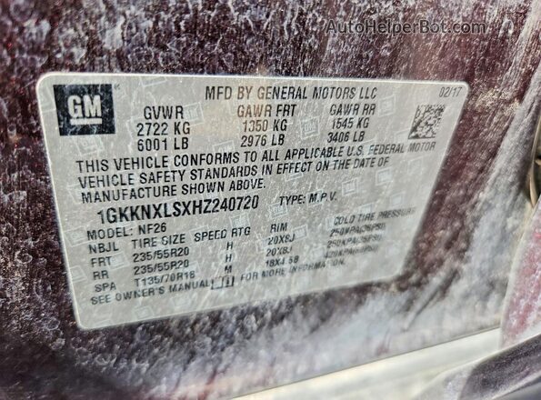 1GKKNXLSXHZ240720 2017 GMC ACADIA Maroon VIN sticker view