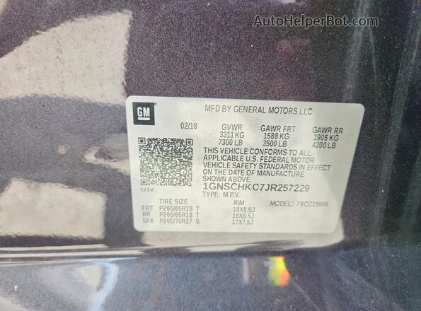 1GNSCHKC7JR257229 2018 CHEVROLET SUBURBAN Gray Вид наклейки з VIN-кодом