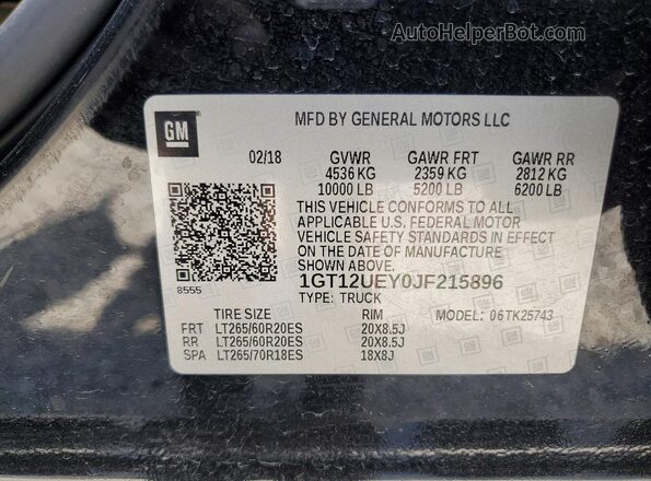 1GT12UEY0JF215896 2018 GMC SIERRA Black Vista de la etiqueta del VIN