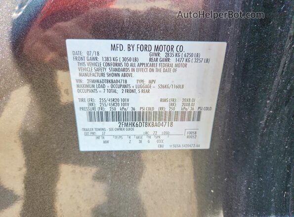 2FMHK6DT8KBA04718 2019 FORD FLEX Gray VIN კოდის სტიკერის ხედი
